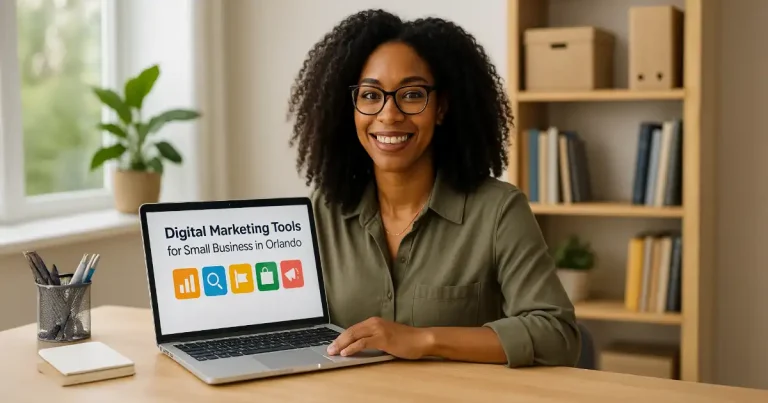 Must-Have Digital Marketing Tools for Small Businesses in Orlando